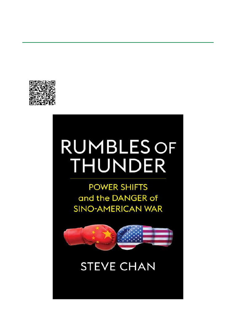 Rumbles of Thunder Power Shifts and the Danger of Sino American War ...