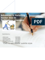 Advances in Retailing Sector Due To Technology Changes.: Click To Edit Master Subtitle Style