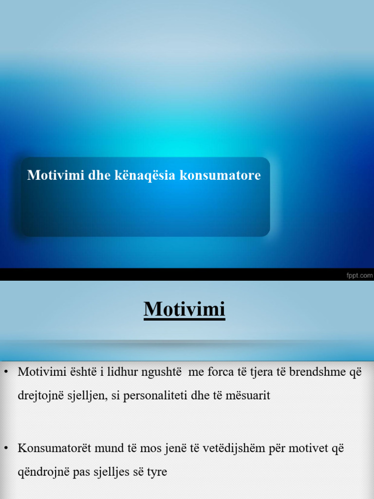 Ligjerata 10-Motivimi Dhe Kënaqësia Konsumatore | PDF