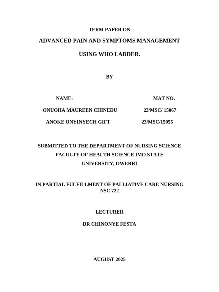 Advanced Pain and Symptoms Management Using Who Ladder | PDF | Pain ...