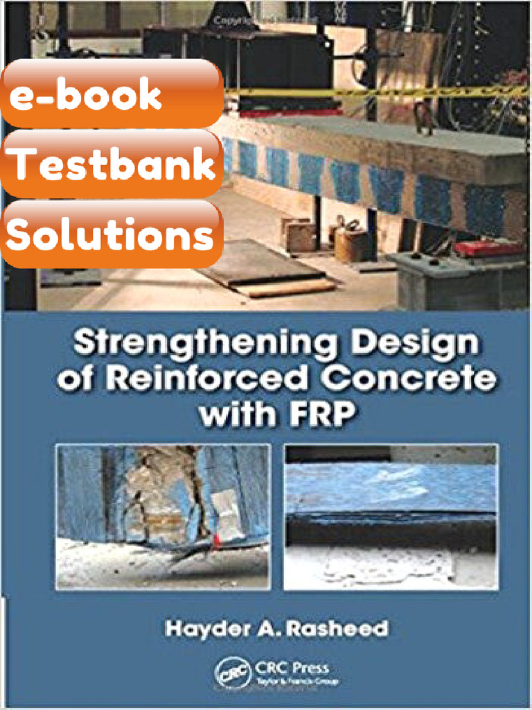 Testbank Strengthening Design of Reinforced Concrete With FRP 1st ...
