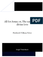 All For Jesus Of, The Easy Ways of Divine Love by Fr. Faber
