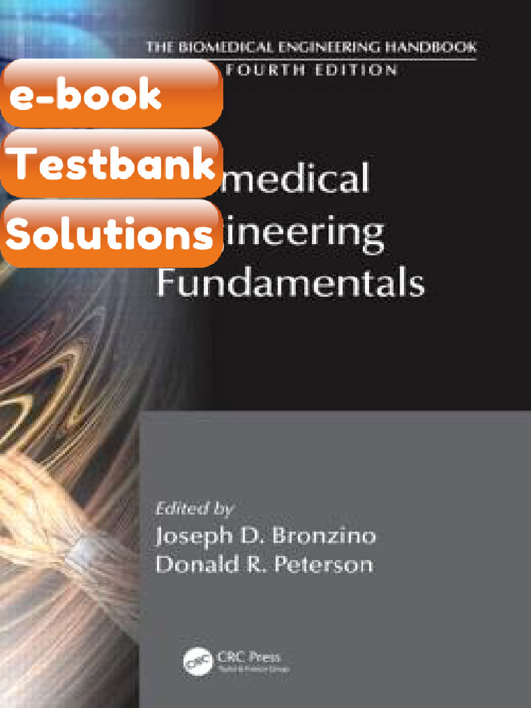 Testbank Biomedical Engineering Fundamentals Ebook Solutions | PDF ...