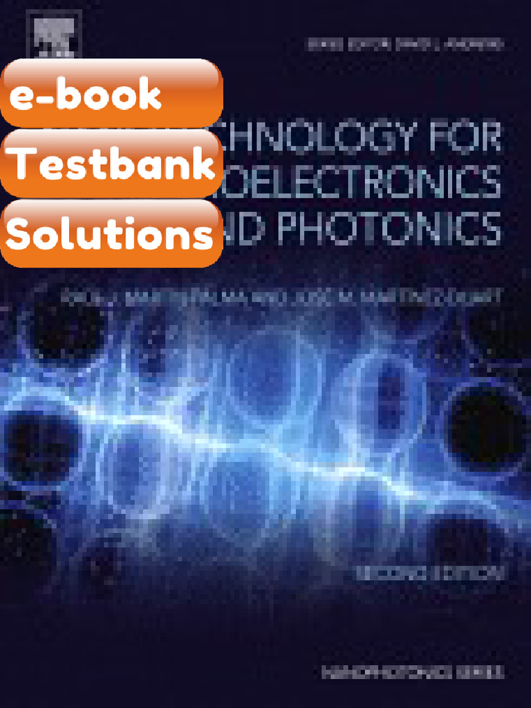 Testbank Nanotechnology for Microelectronics and Photonics Volume in ...