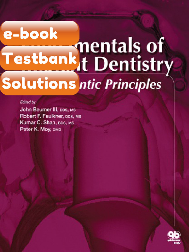 Testbank Fundamentals of Implant Dentistry Prosthodontic Principles ...