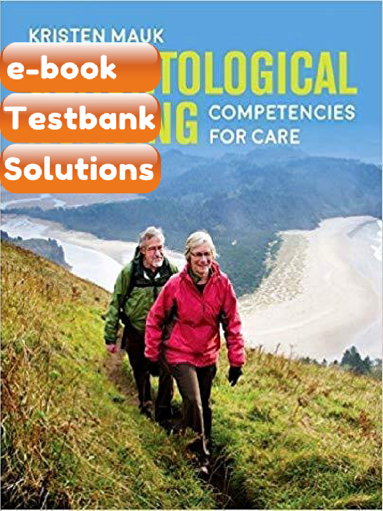 Testbank Gerontological Nursing Competencies for Care 4th Edition E ...