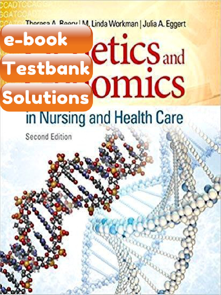 Testbank Genetics and Genomics in Nursing and Health Care 2nd Edition E ...