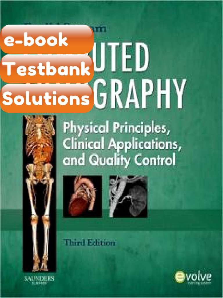 Testbank Computed Tomography Physical Principles Clinical Applications ...