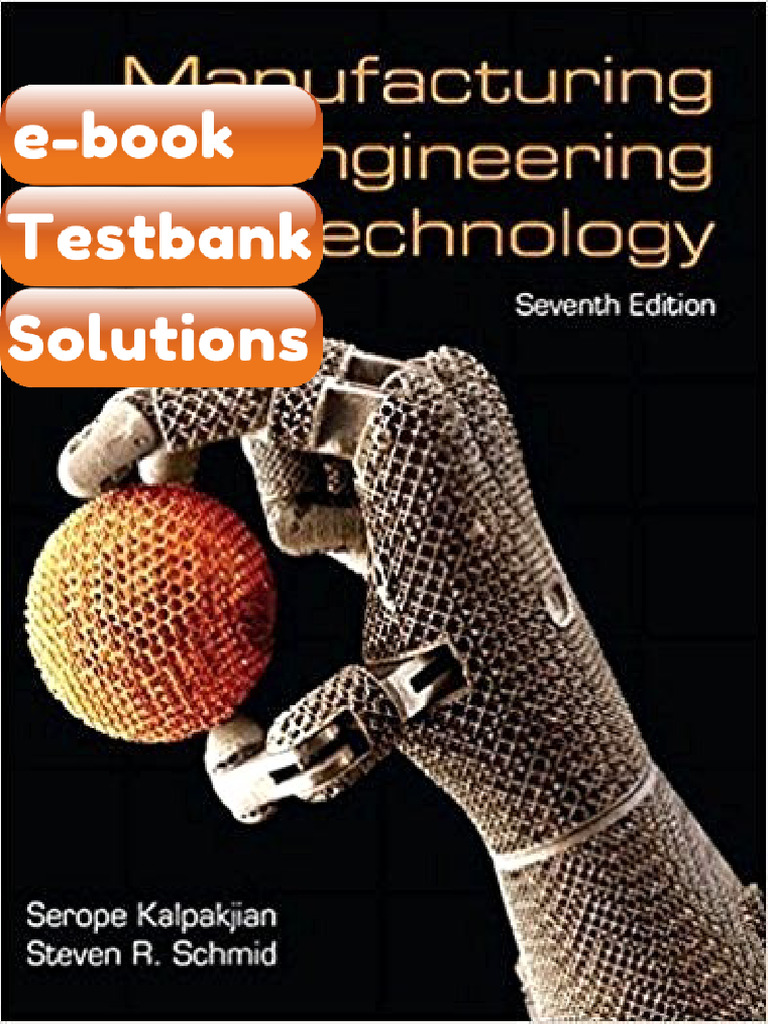 Testbank Manufacturing Engineering Technology 7th Ebook Solutions | PDF ...