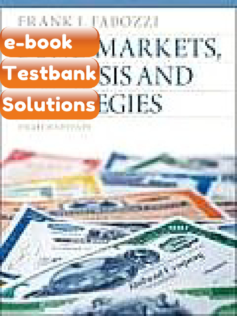 Testbank Accompany Bond Markets Analysis and Strategies 8th Edition 013274354x Ebook Solutions ...