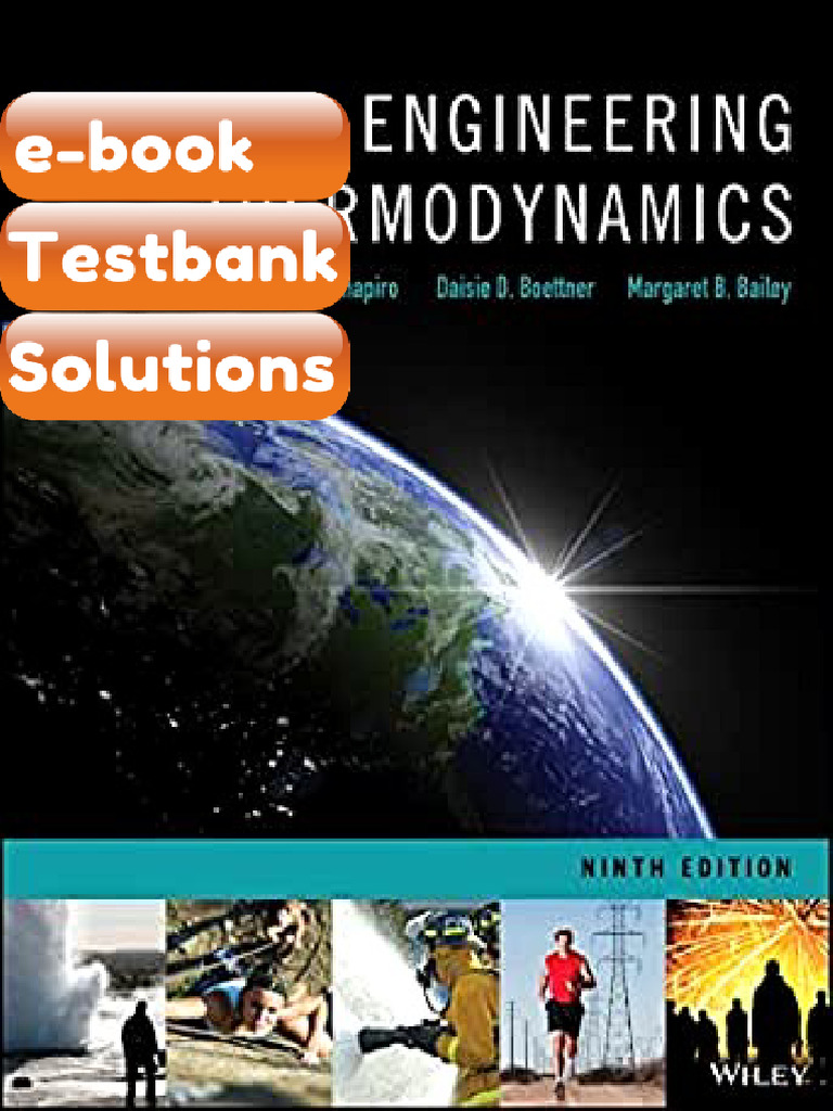 Testbank Fundamentals of Engineering Thermodynamics 9th by Moran Ebook ...