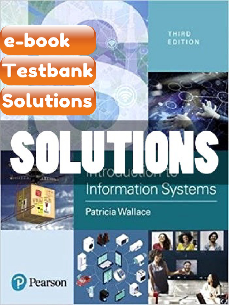 Testbank Solutions Introduction to Information Systems People ...