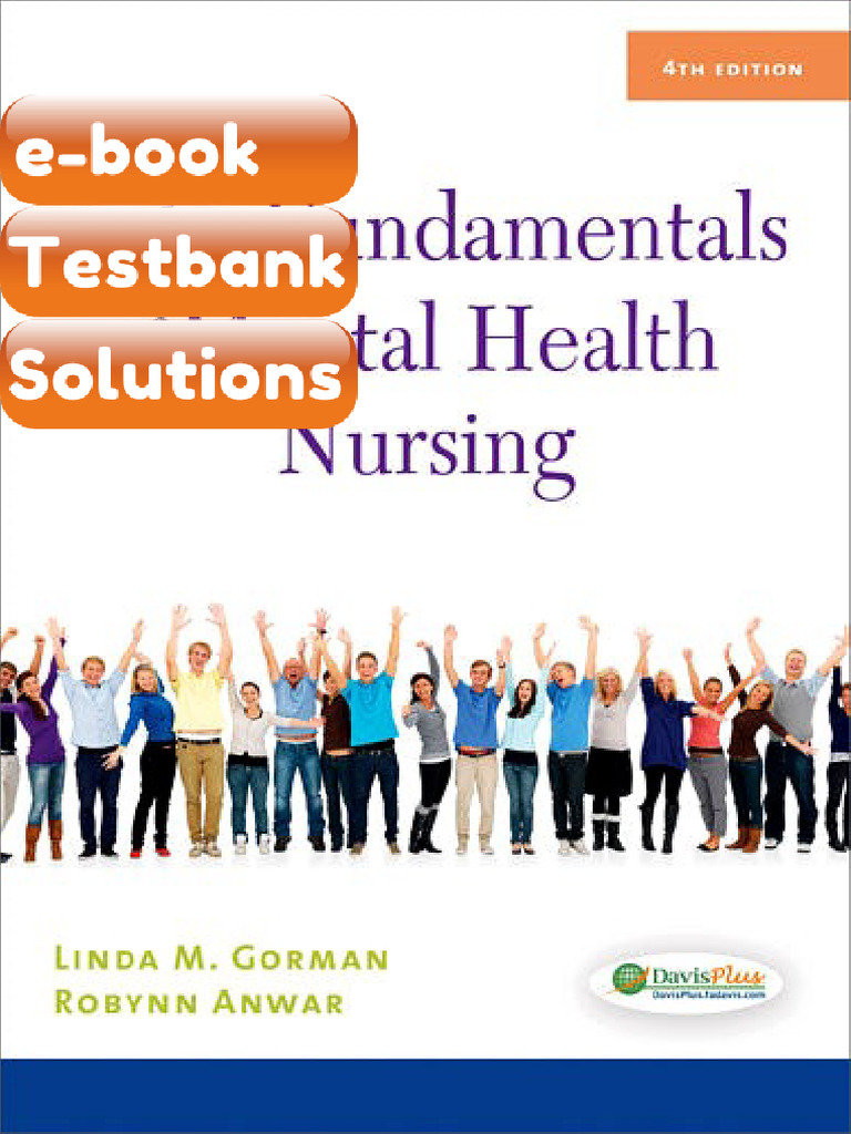 Testbank Neebs Fundamentals Mental Health Nursing 4th Edition Gorman ...