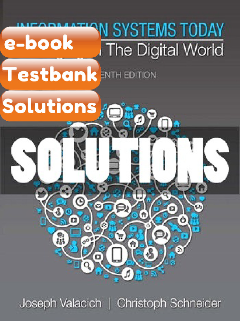 Testbank Solutions Information Systems Today Managing in the Digital ...