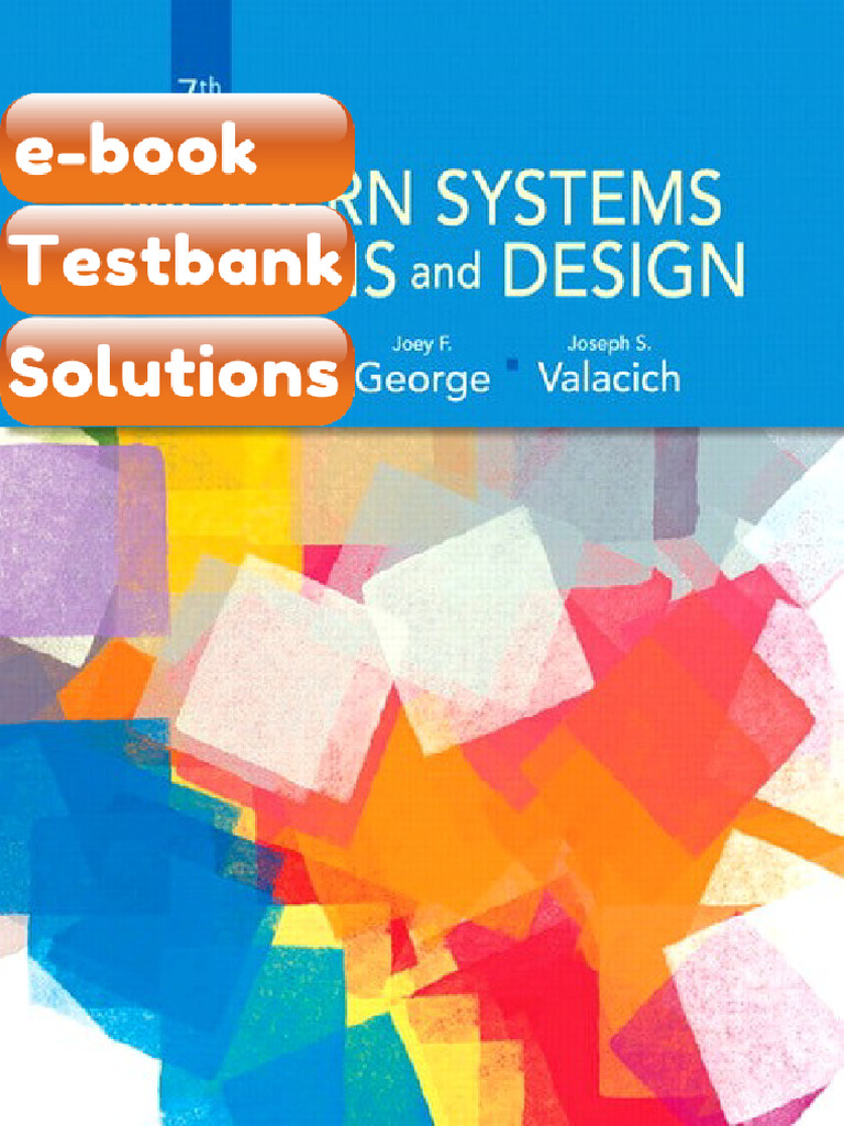 Testbank Modern Systems Analysis and Design 7E 7th Edition Jeffrey A ...