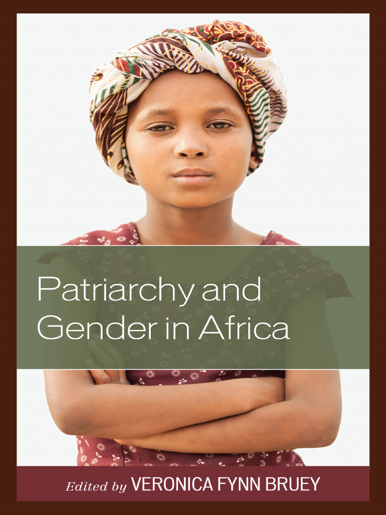 Patriarchy and Gender in Africa - Veronica Fynn Bruey | PDF ...