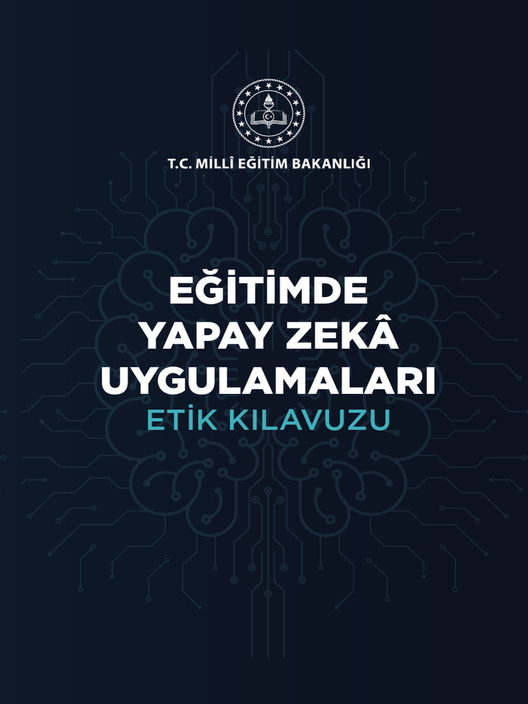 Egitimde Yapay Zeka Uygulamalari_etik_kilavuzu-1 | PDF