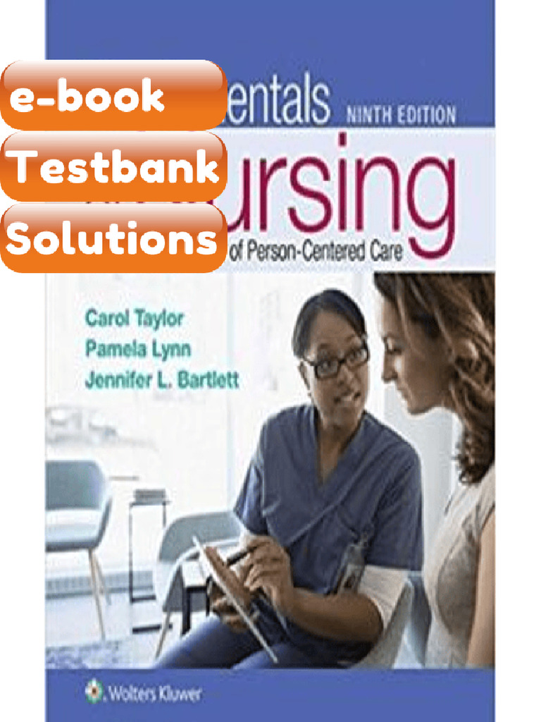 Testbank Fundamentals of Nursing 9th Edition by Carol Taylor Pamela ...