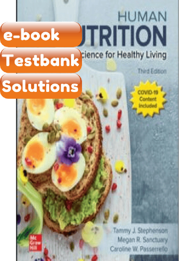 Testbank Human Nutrition Science for Healthy Living 3rd Edition Tammy ...