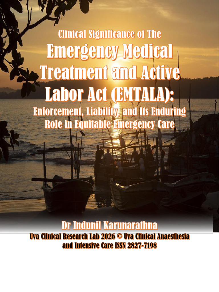Emergency Medical Treatment and Active: Enforcement, Liability, and Its ...