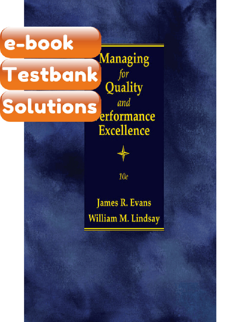 Testbank Managing for Quality and Performance Excellence 10th Edition ...