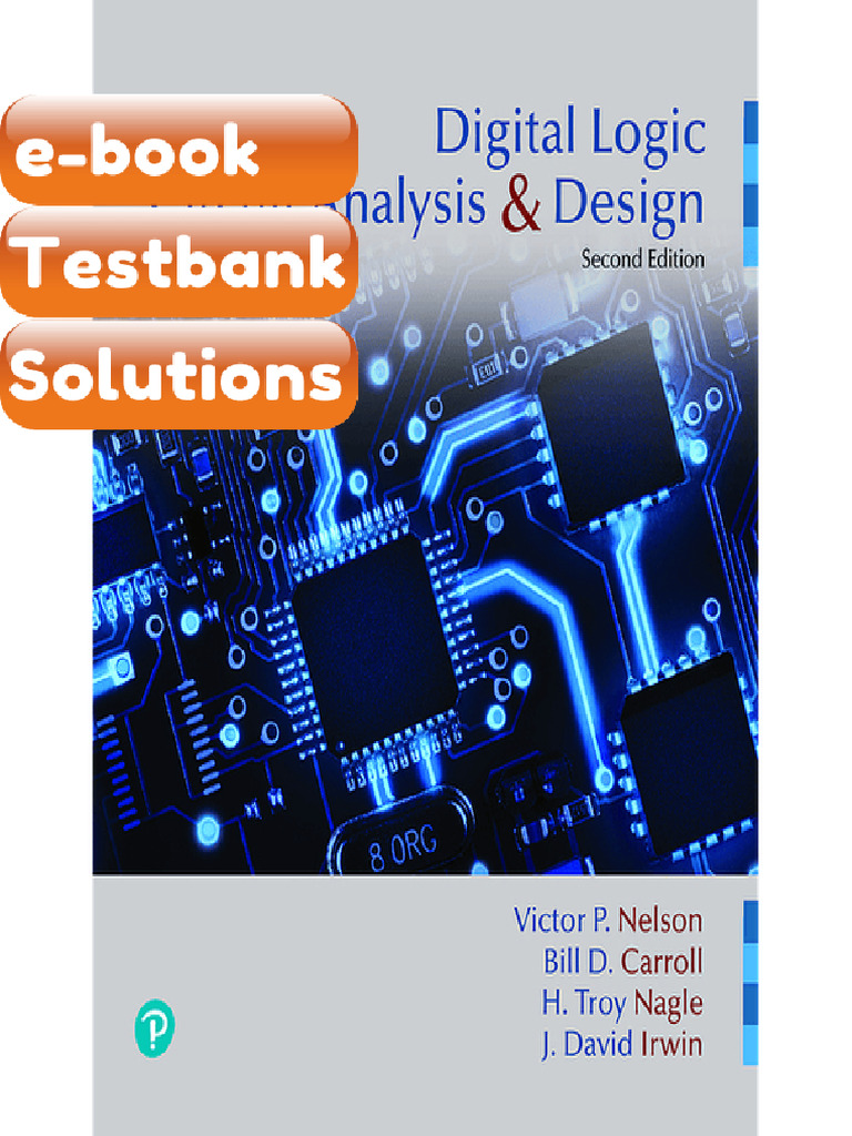 Testbank Digital Logic Circuit Analysis and Design 2nd Edition Victor P ...