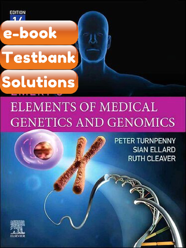 Testbank Emerys Elements of Medical Genetics Ebook Turnpenny Download ...