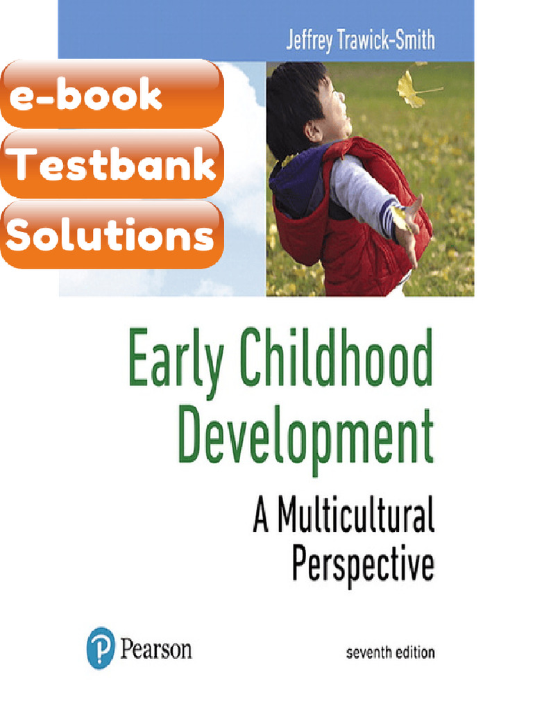 Testbank Early Childhood Development a Multicultural Perspective 7th