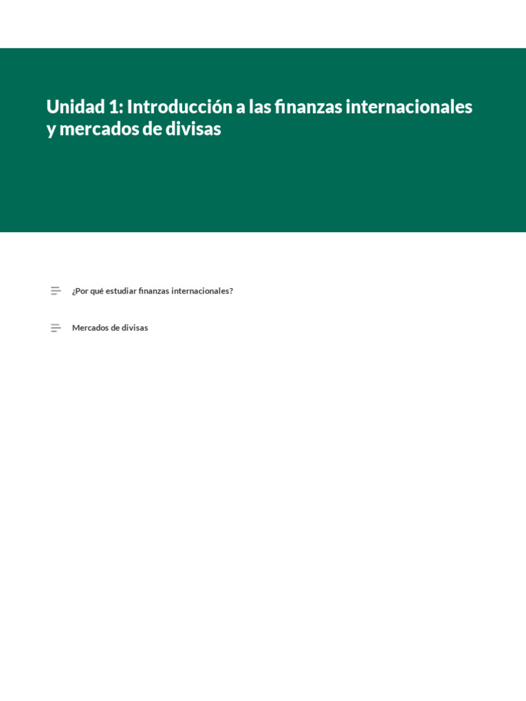 Unidad 1 Introduccion A Las Finanzas Internacionales y Mercados de ...