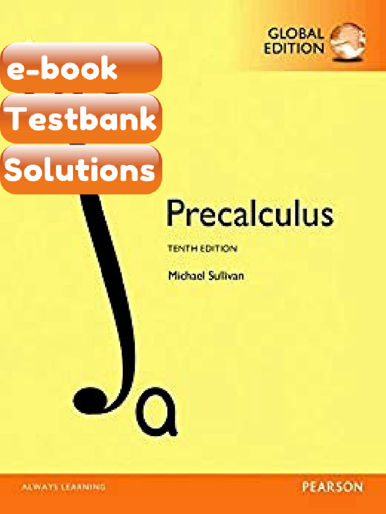 Testbank Precalculus Global Edition 10th GLOBAL Edition by Sullivan ...