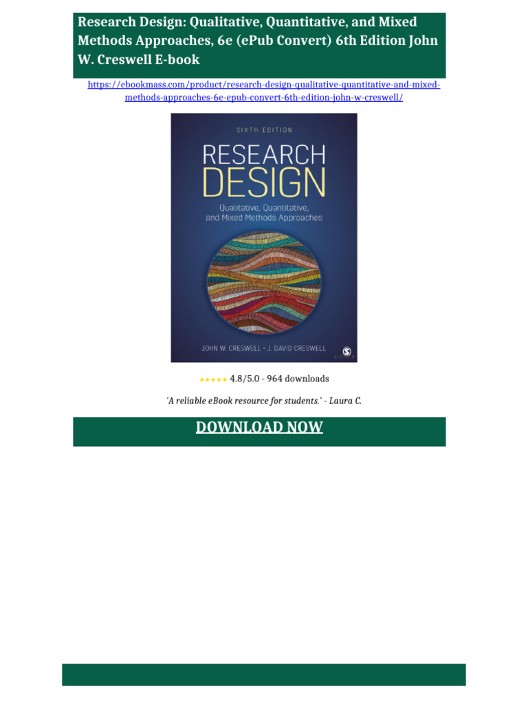 Research Design: Qualitative, Quantitative, and Mixed Methods
