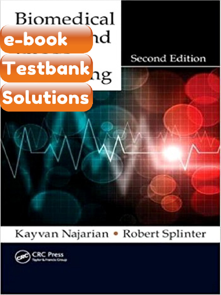 Testbank Biomedical Signal and Image Processing 2nd Najarian Download ...