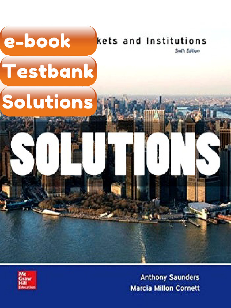 Testbank Financial Markets and Institutions 6 Ed Saunders Fast Download ...