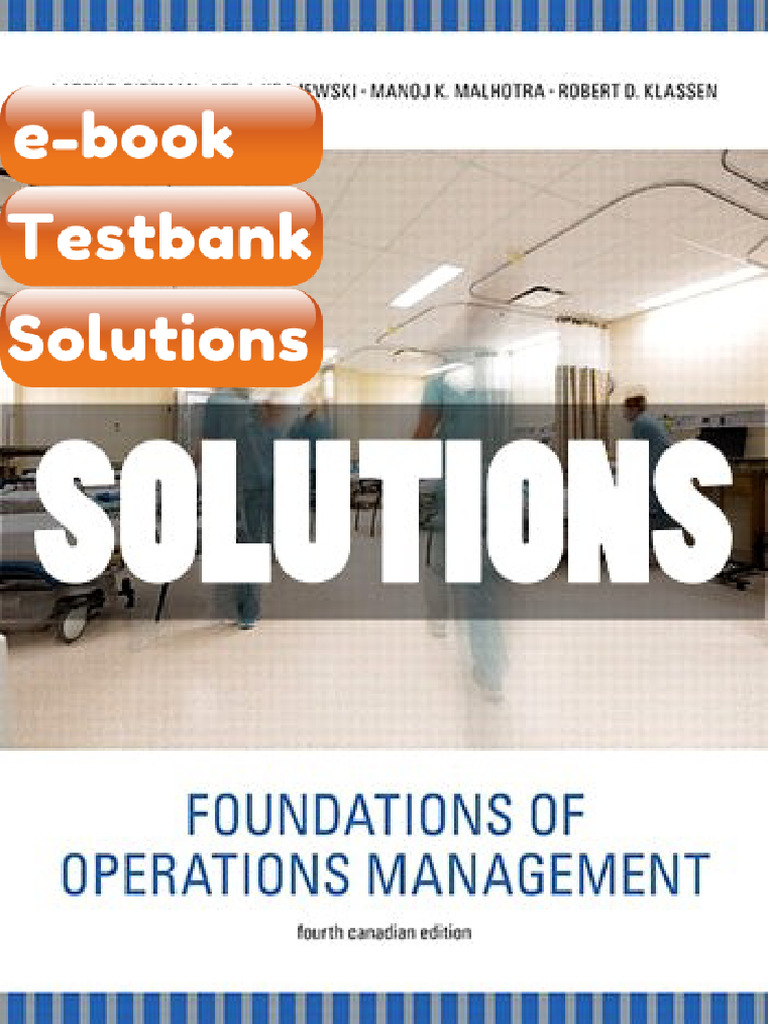 Testbank Foundations of Operations Management 4 Ed Ritzman Fast ...