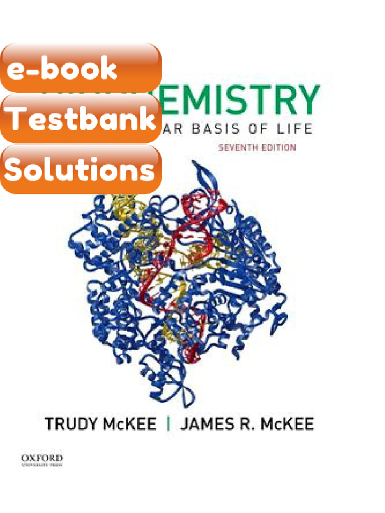 Testbank Biochemistry the Molecular Basis of Life 7th Edition James R ...