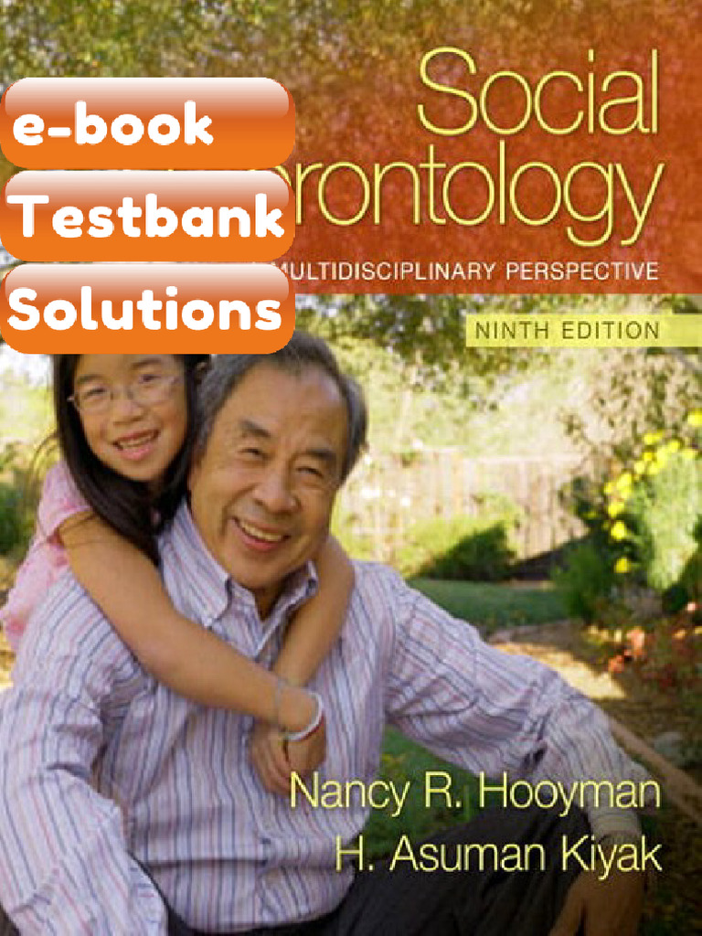 Testbank Social Gerontology a Multidisciplinary Perspective 9E 9th ...
