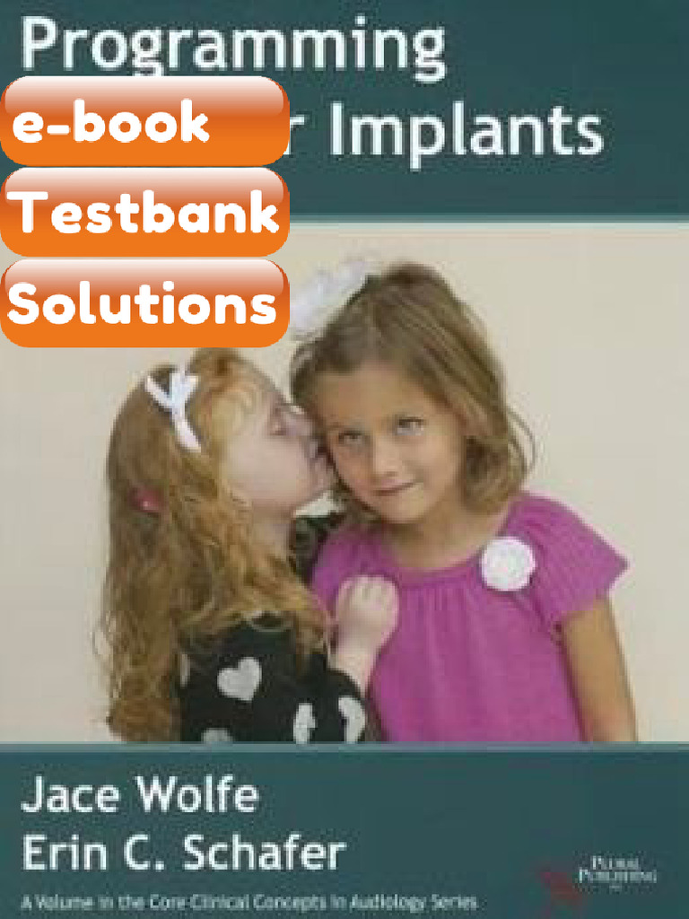 Testbank Programming Cochlear Implants 2nd Edition Fast Download | PDF ...