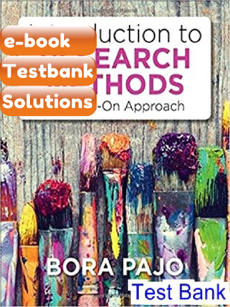 Testbank Introduction To Research Methods A Hands On Approach 1st ...