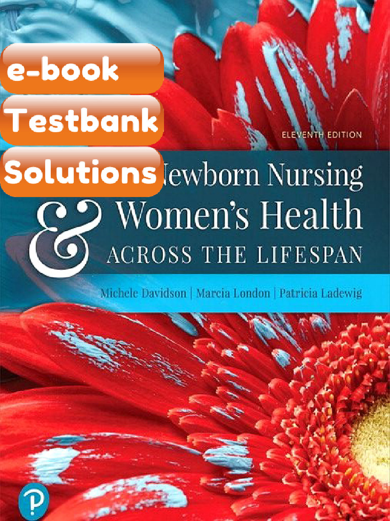Testbank Olds MaternalNewborn Nursing Womens Health Across the Lifespan ...