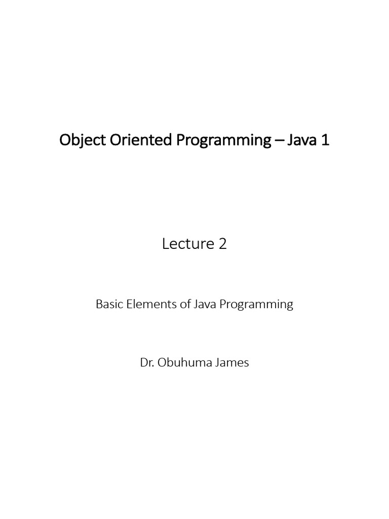 Object Oriented Programming Java 1 - Lecture 2 | PDF | Data Type ...