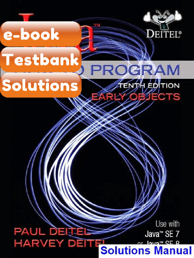Testbank Java How to Program Early Objects 10th Edition Deitel Download ...