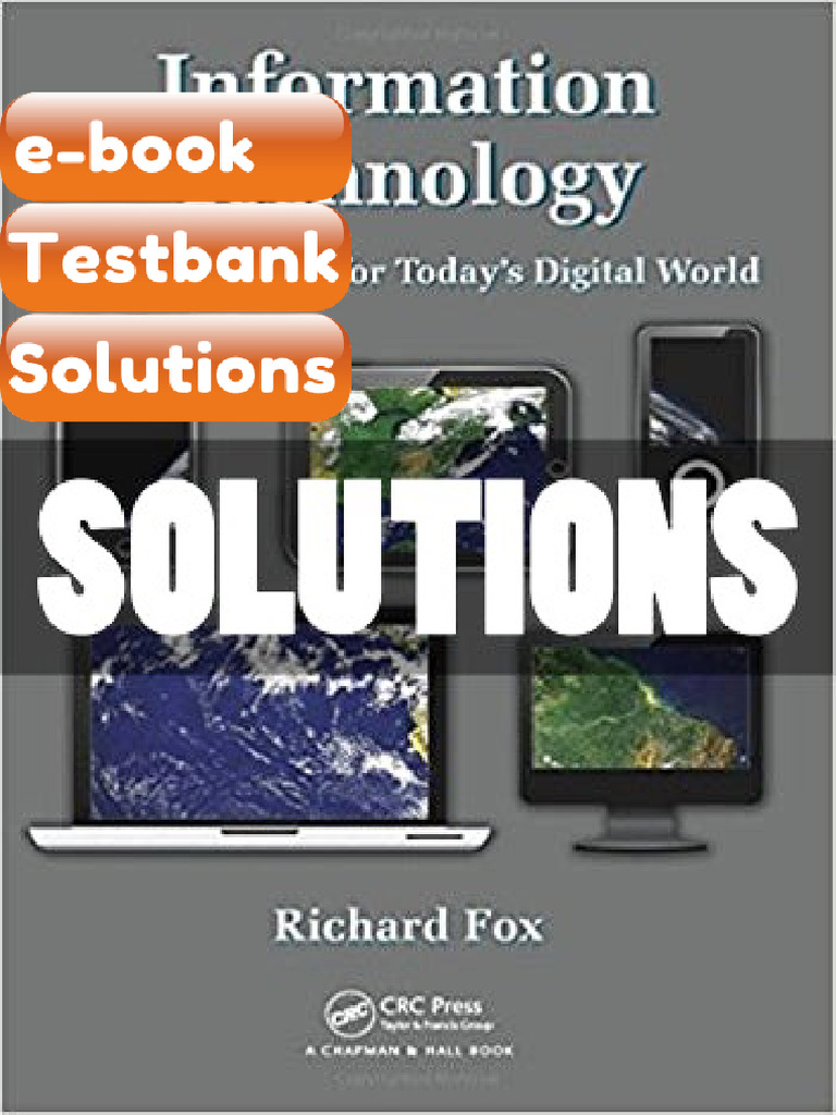 Testbank Solutions Information Technology an Introduction for Today s ...