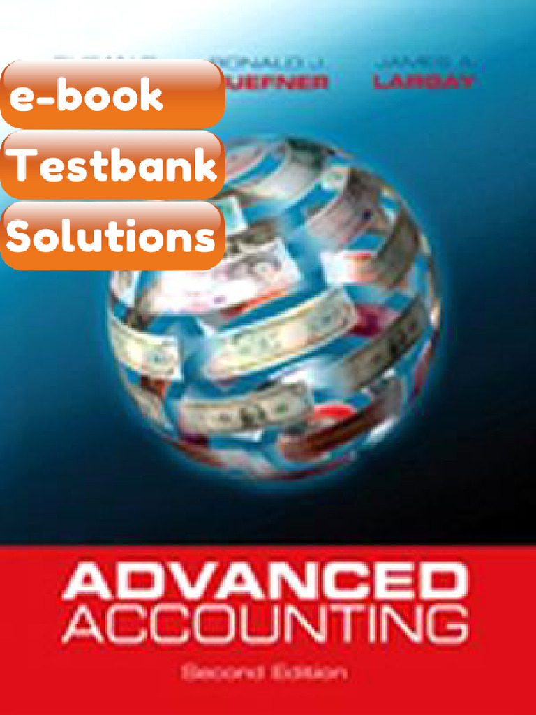 Testbank Advanced Accounting 2nd Edition by Hamlen Huefner and Largay ...