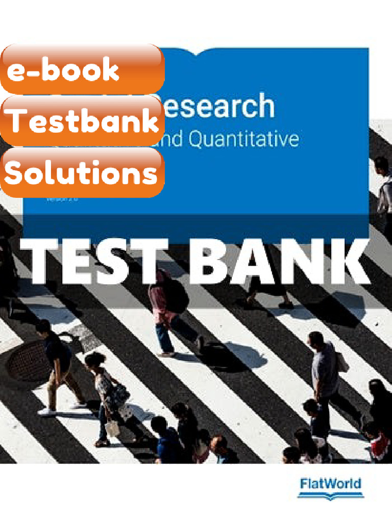 Testbank Social Research Qualitative and Quantitative Methods 2nd ...