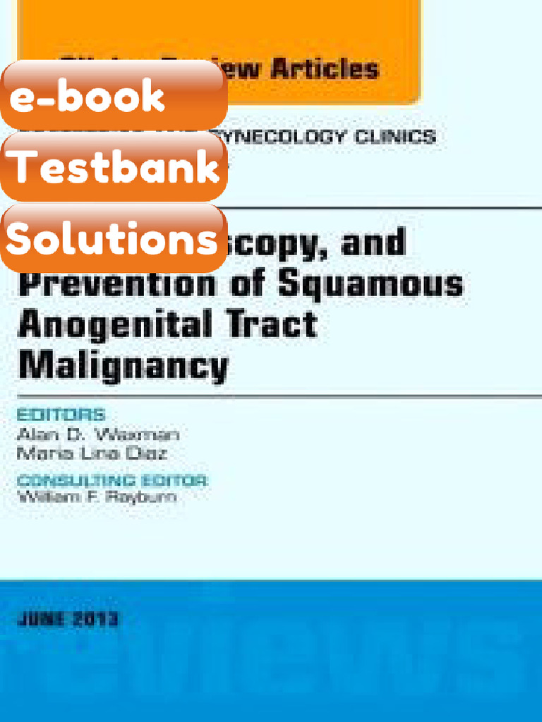 Testbank HPV Colposcopy and Prevention of Squamous Anogenital Tract ...