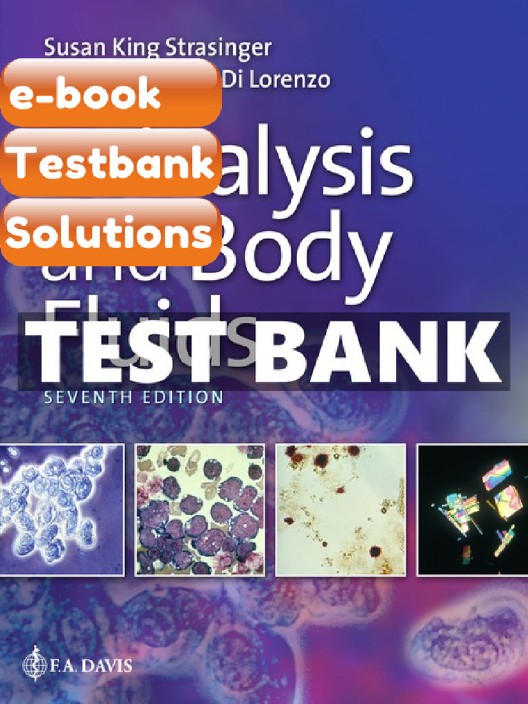 Testbank Urinalysis Body Fluids 7th Edition Strasinger Download | PDF ...