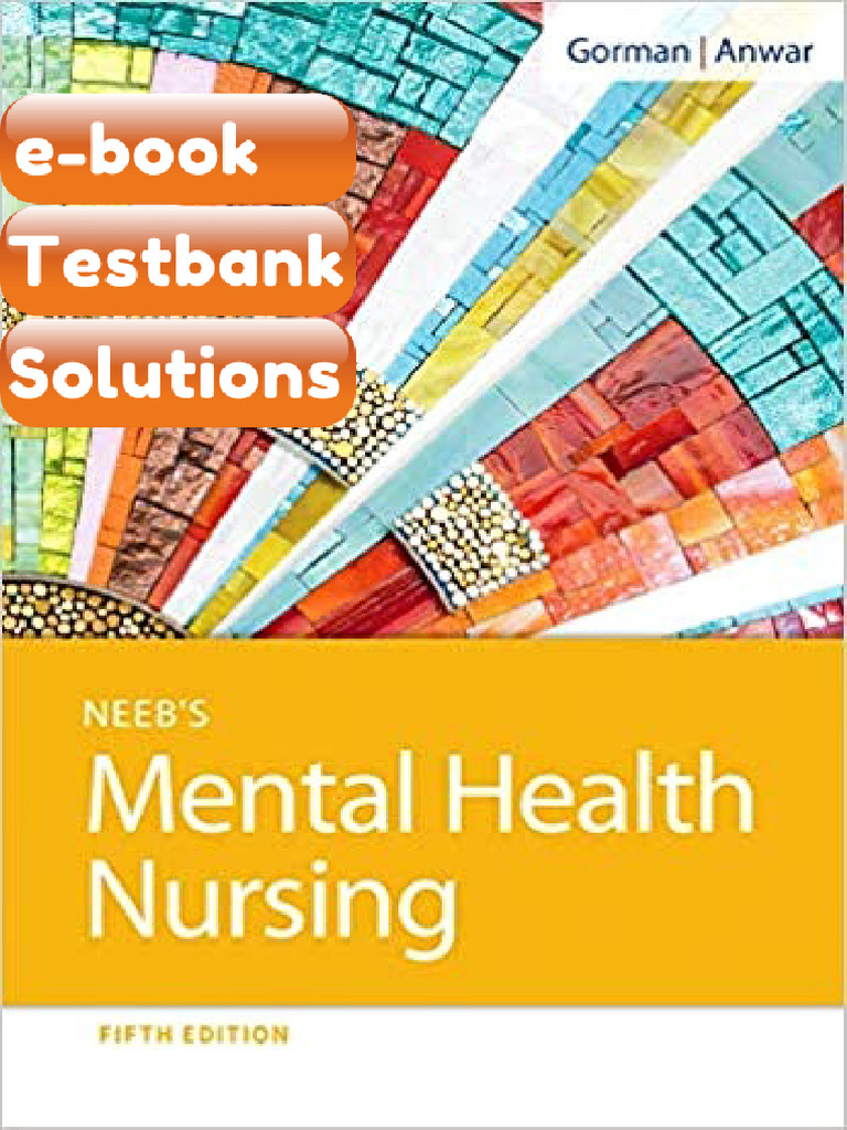 Testbank Neebs Mental Health Nursing 5th by Gorman Fast Download | PDF ...