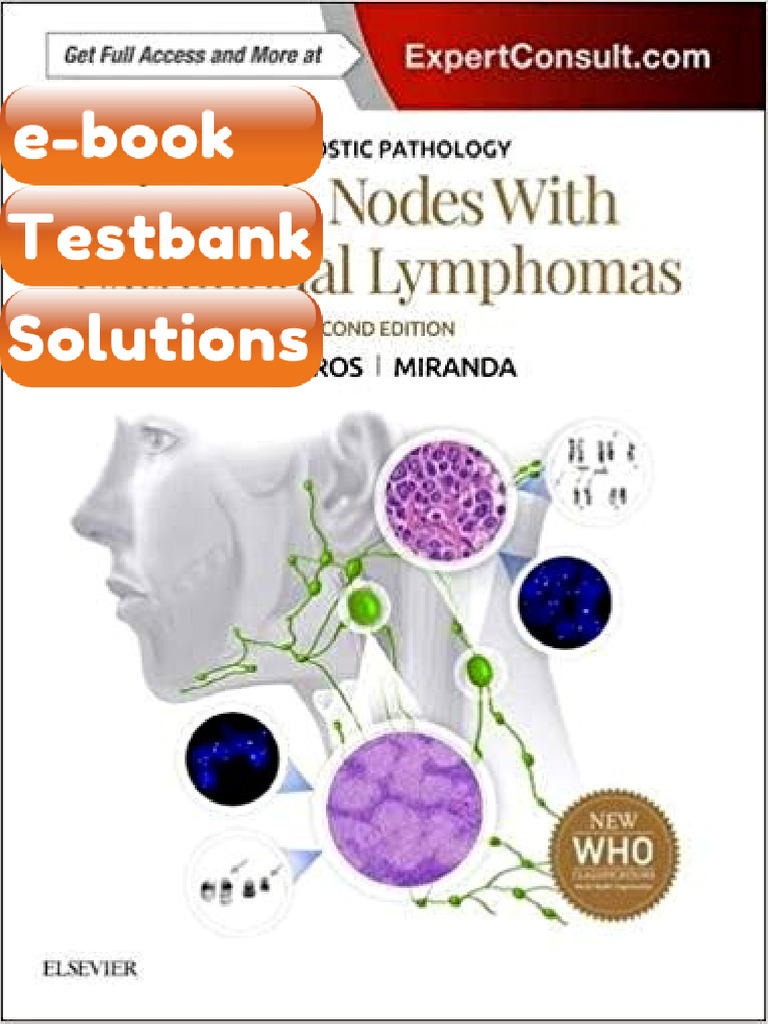 Testbank Diagnostic Pathology Lymph Nodes and Extranodal Lymphomas 2nd ...