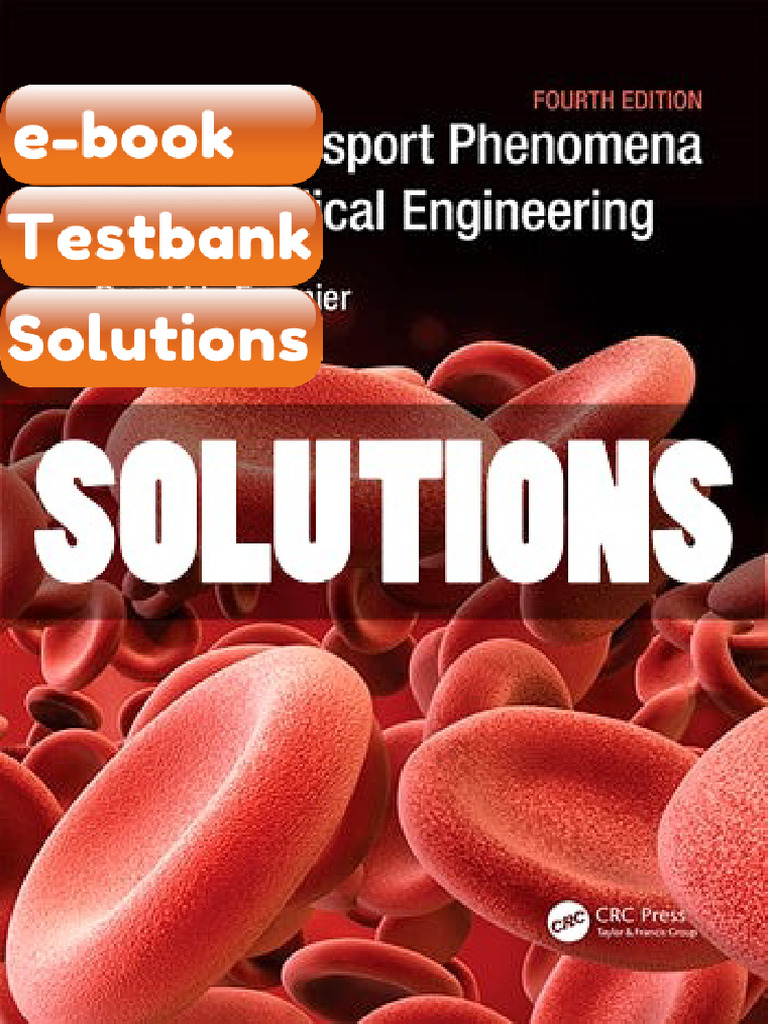 Testbank Basic Transport Phenomena in Biomedical Engineering 4 Ed ...