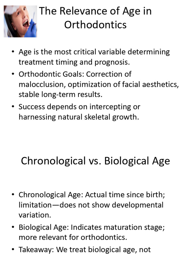 Orthodontic Age Relevance Presentation | PDF | Orthodontics | Adolescence